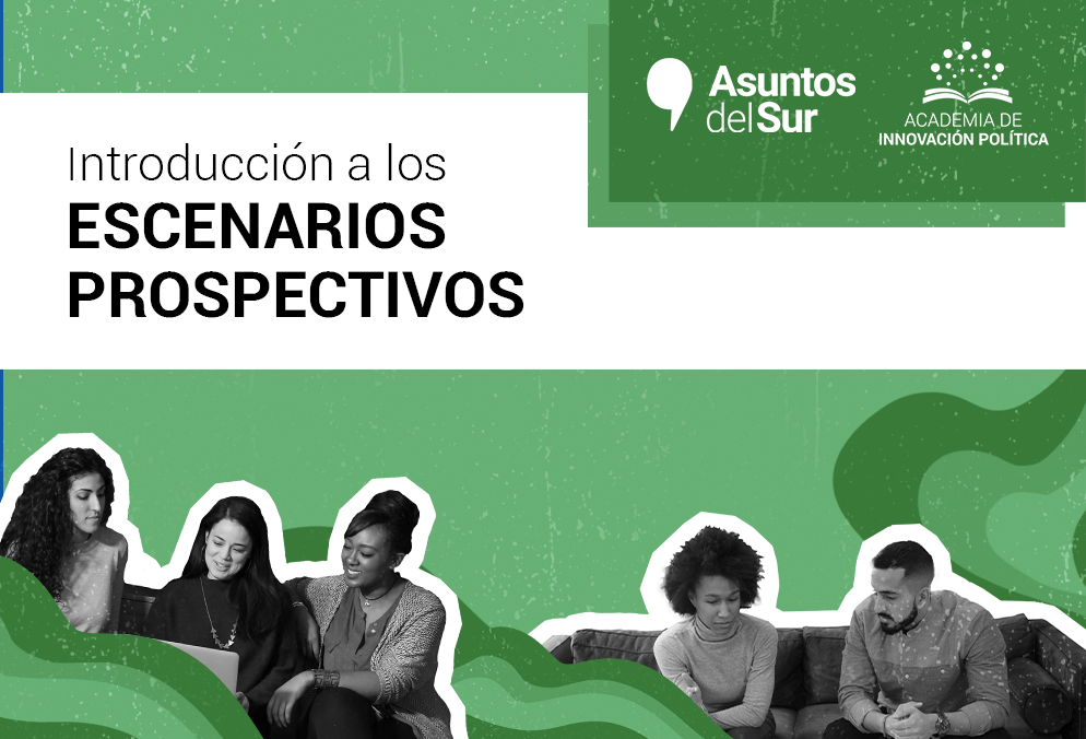 Introducción a los escenarios prospectivos